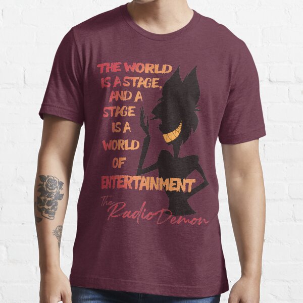 The World is A Stage! The Radio Demon ::Hazbin Hotel:: Essential T-Shirt