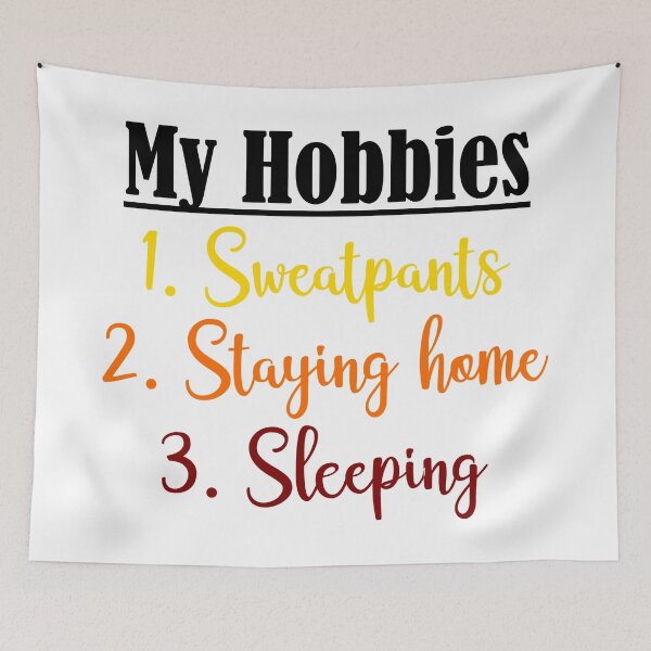 Item preview, Sweatpants Staying Home Sleeping Funny Lazy Bum Hobbies Meme designed and sold by Articulate.