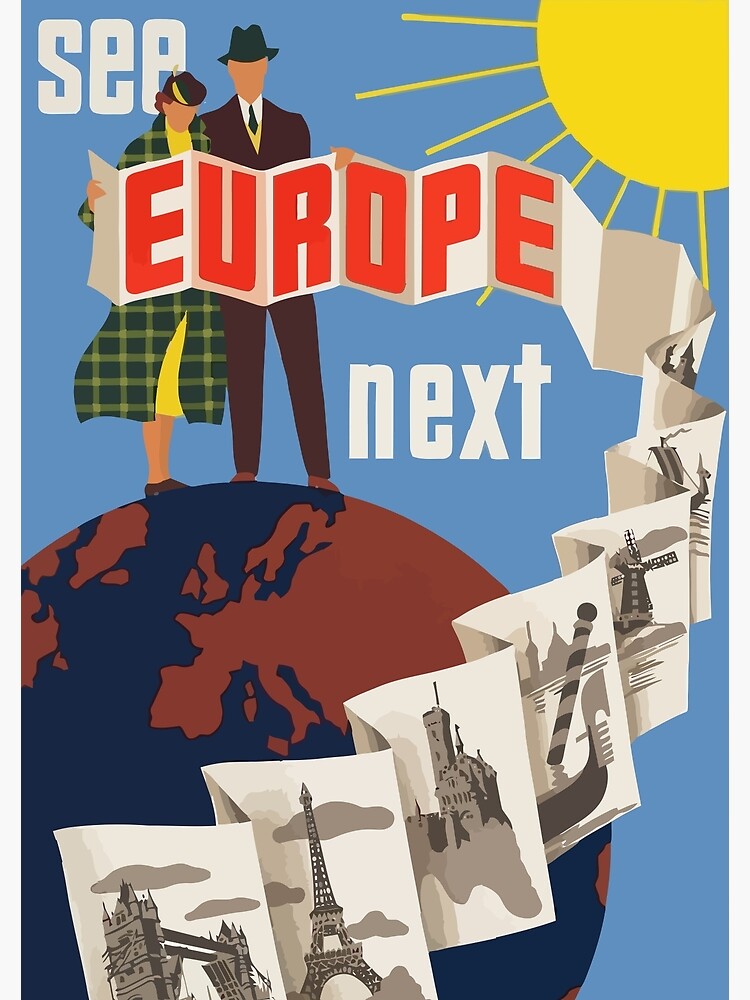 "Vintage Europe Poster See Europe Next" Art Print for Sale by