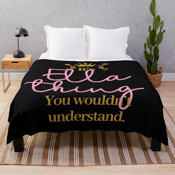 Item preview, Its Ella thing you wouldnt understand designed and sold by elhefe.