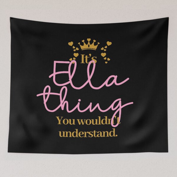 Item preview, Its Ella thing you wouldnt understand designed and sold by elhefe.