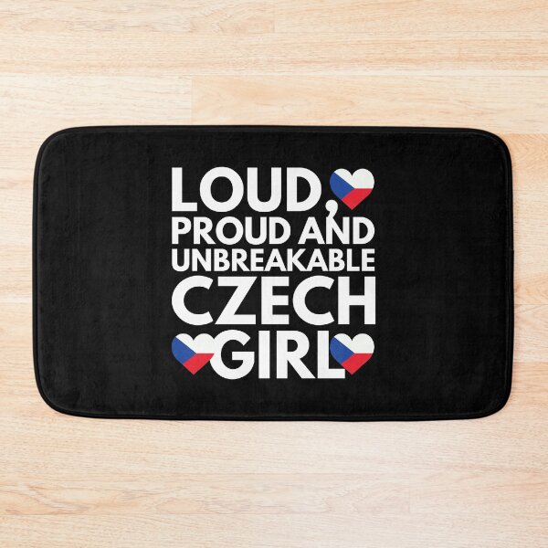 Item preview, Loud, Proud and Unbreakable Czech Girl from Czech Republic designed and sold by HelloFromAja.