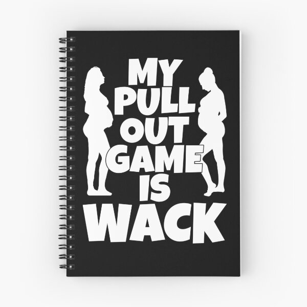 Item preview, Pull Out Game Is Wack designed and sold by wrestletoys.