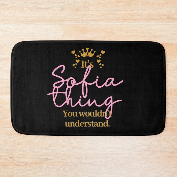 Item preview, Its Sofia thing you wouldnt understand designed and sold by elhefe.