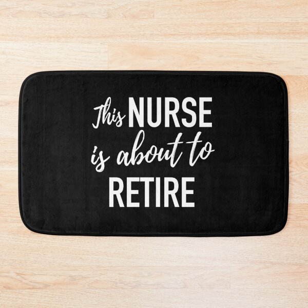 Item preview, This nurse is almost retired designed and sold by Moonlight2020.
