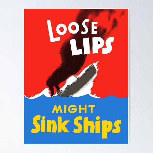 Item preview, Loose Lips Sink Ships Poster designed and sold by CarlsArt.
