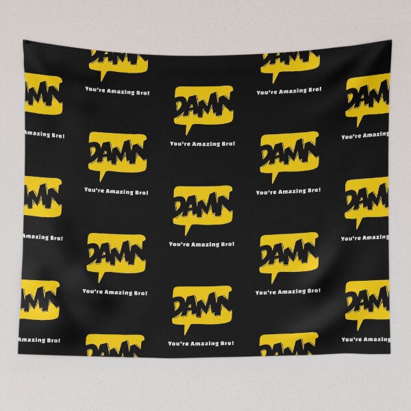 Item preview, Damn You're Amazing Bro! designed and sold by darknessjeff86.