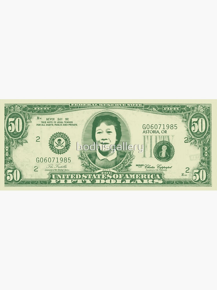 50 Dollar Bill The Goonies Greeting Card By Bodhisgallery Redbubble