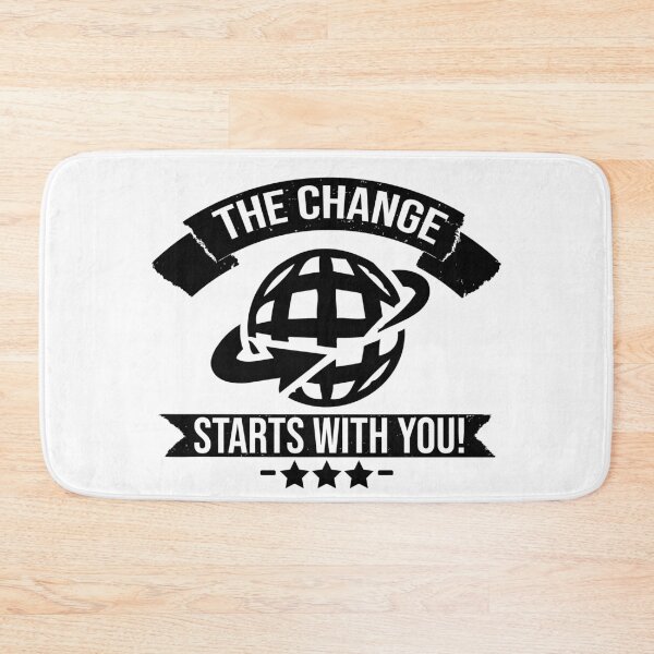 Item preview, The change starts with you designed and sold by Cutebutfunny.