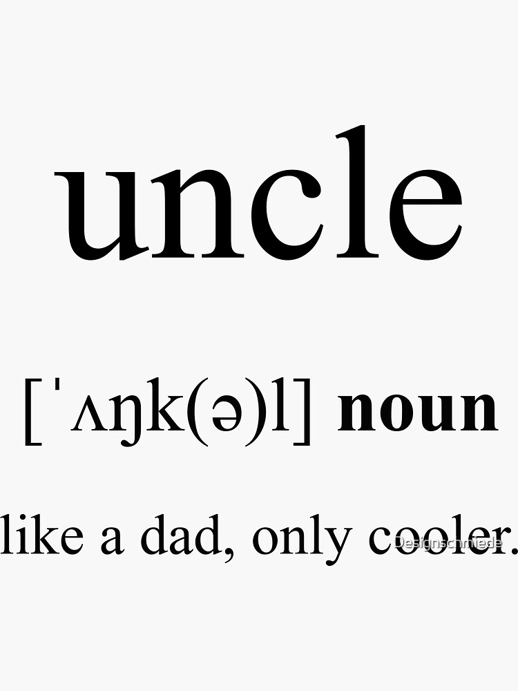 "Uncle Definition Dictionary Collection" Sticker for Sale by