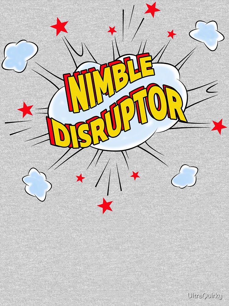 Nimble Disruptor. by UltraQuirky