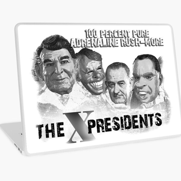 The X - Presidents 100% Pure Adrenaline Rush-More Laptop Skin