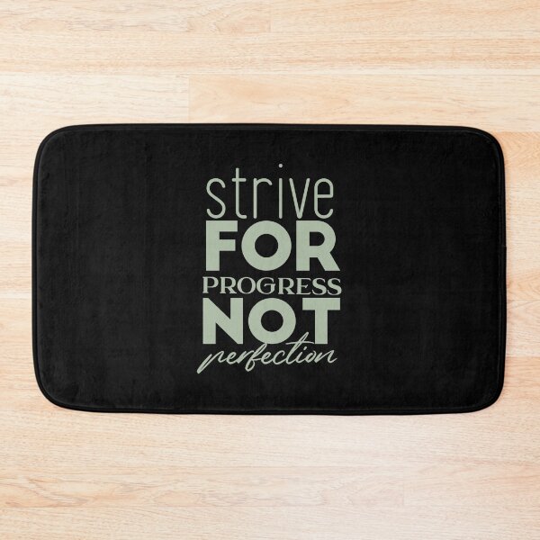 Item preview, strive for progress not perfection Green designed and sold by Minimalist Quotes and Sayings.