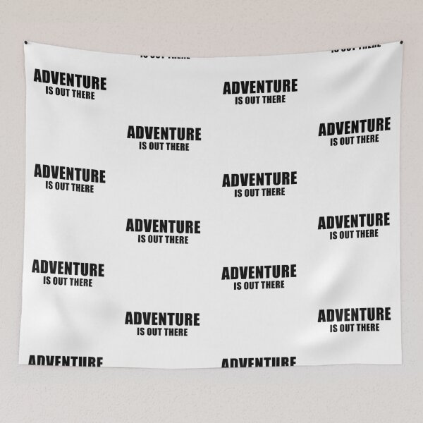 Item preview, Adventure Is Out There designed and sold by quoteedesigns.