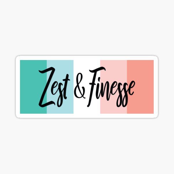 Zest & Finesse Sticker