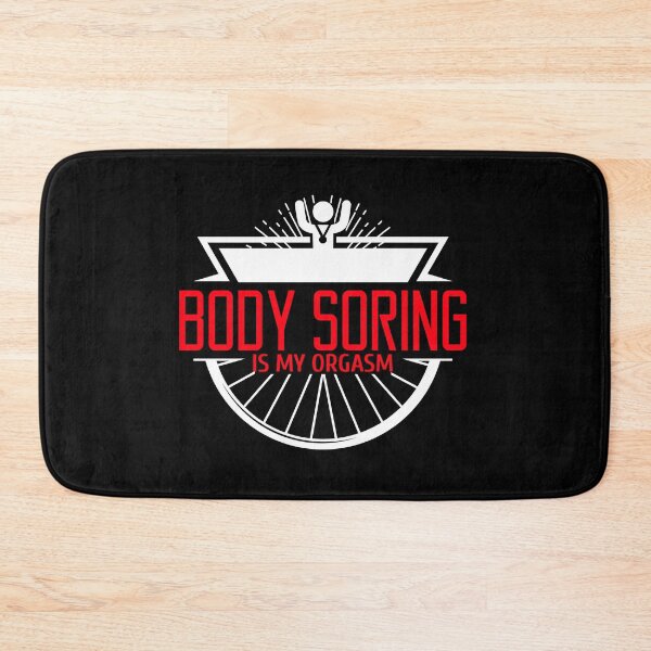 Item preview, Body Soring is my Orgasm designed and sold by SerenaBliss.