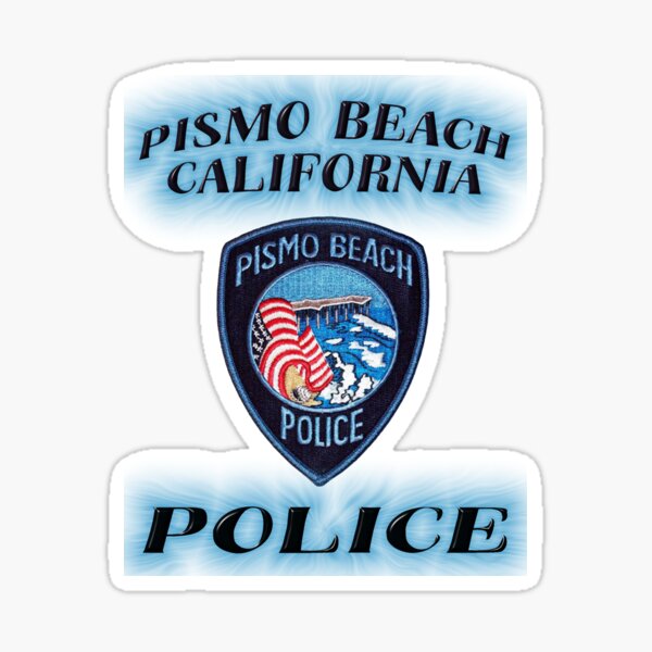 Pegatina Departamento De PolicÍa De Pismo Beach California De Lawrencebaird Redbubble