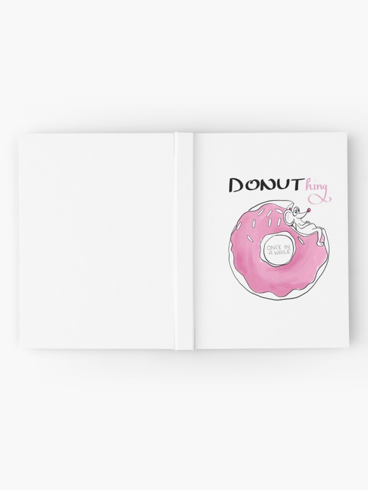 Alternate view of Donuthing once in a while Hardcover Journal