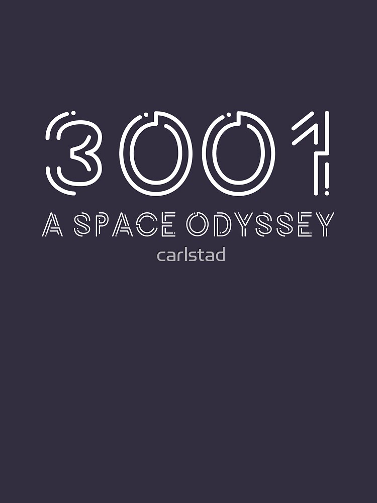 3001 A Space Odyssey T Shirt By Carlstad Redbubble