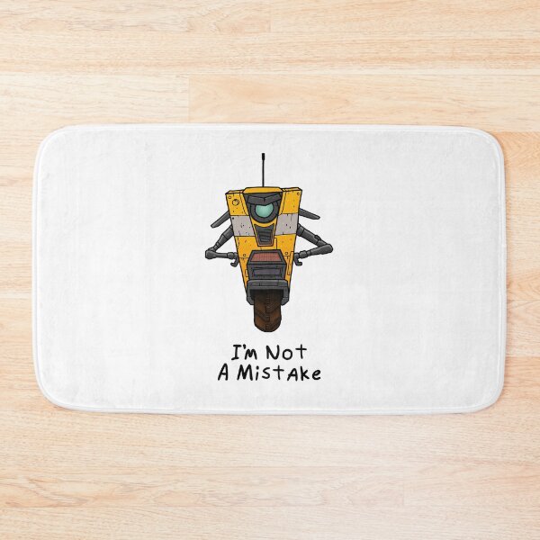 Item preview, Borderlands Claptrap I'm Not A Mistake designed and sold by adidabu.