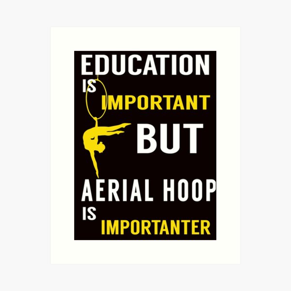 Item preview, Education Vs Aerial Hoop, Aerialist Quote, Circus, Funny Lyra, Aerial Hoop Aerial Silk designed and sold by Aerial Addicts.
