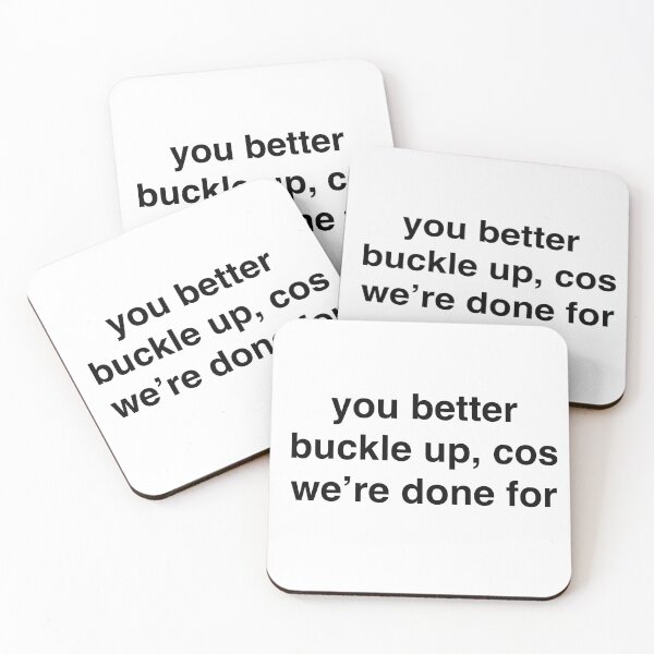 Item preview, You Better Buckle Up designed and sold by sassidylee.