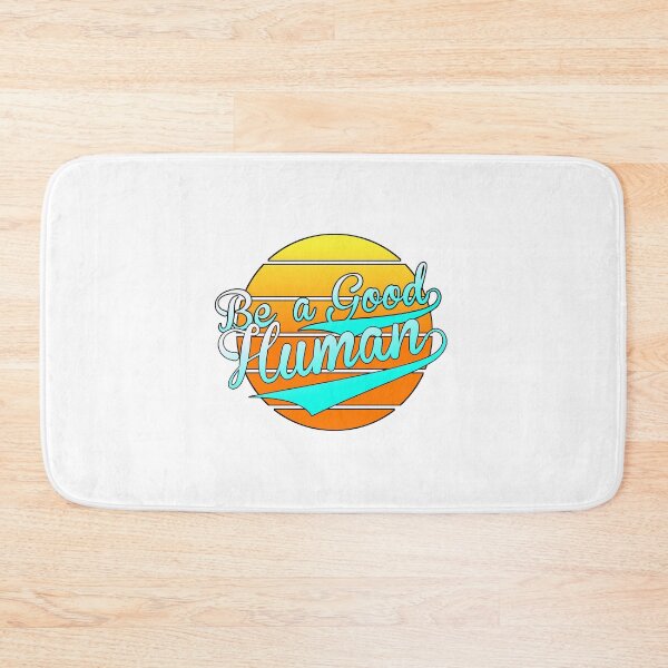 Item preview, Be A Good Human designed and sold by NovaTees.