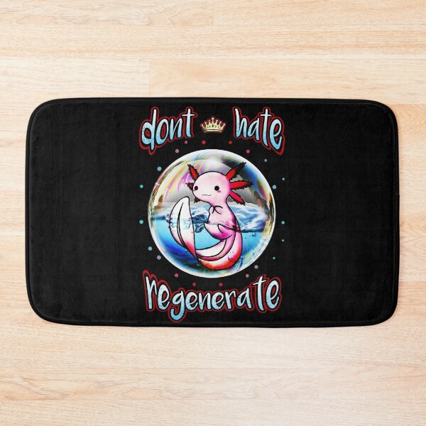 Item preview, cute axolotl dont hate regenerate t shirt designed and sold by Raeolus.