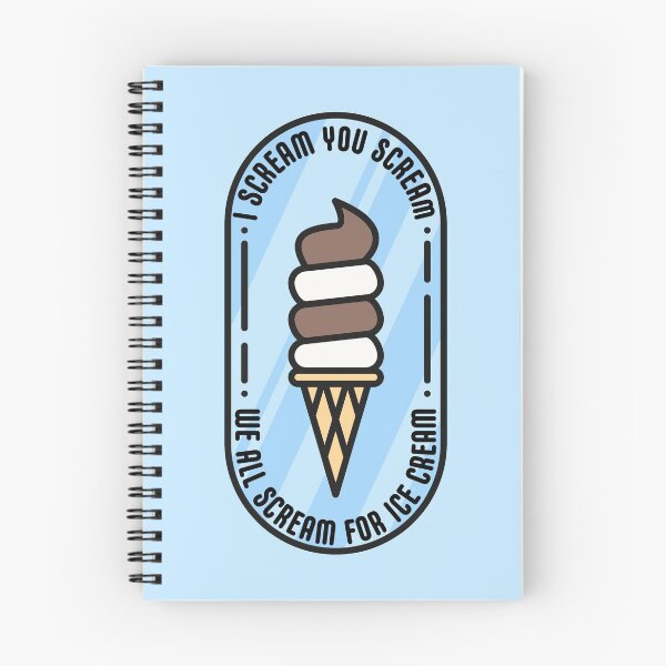 Item preview, I Scream You Scream We All Scream for Ice Cream designed and sold by NoSaysLion.