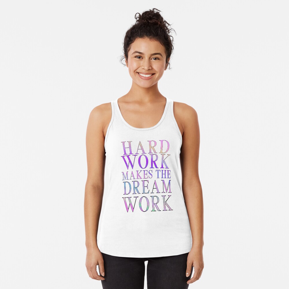 Dream Harder Racerback Tank Top