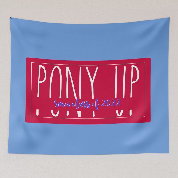 Item preview, Pony Up SMU 2022 designed and sold by one-broke-kid.