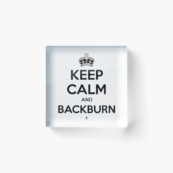 Item preview, Keep Calm and Backburn designed and sold by Backburn.