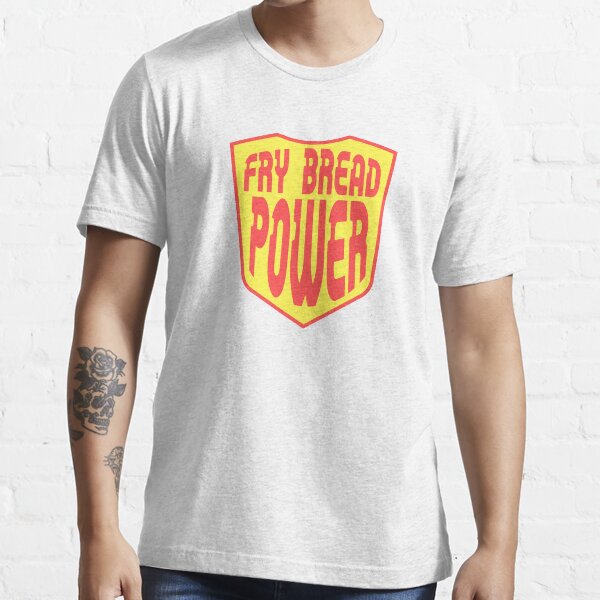 "Fry Bread Power alt" Tshirt for Sale by wapos Redbubble smoke