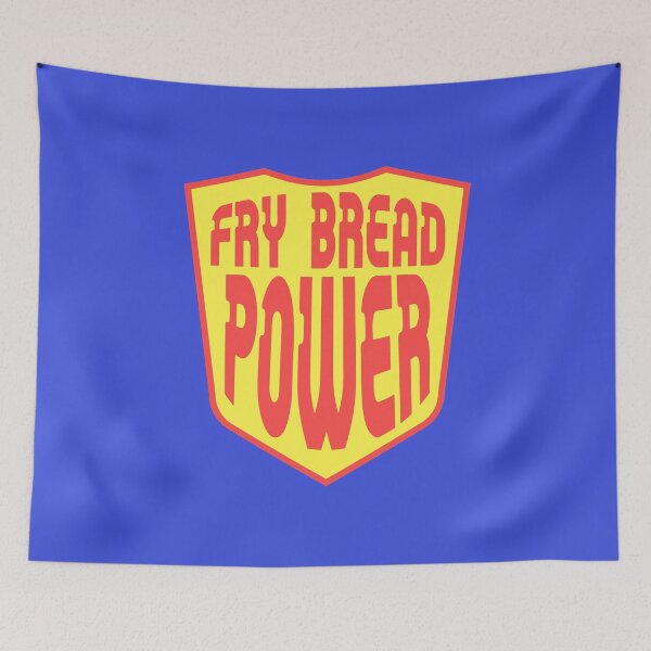 Item preview, Fry Bread Power alt designed and sold by wapos.