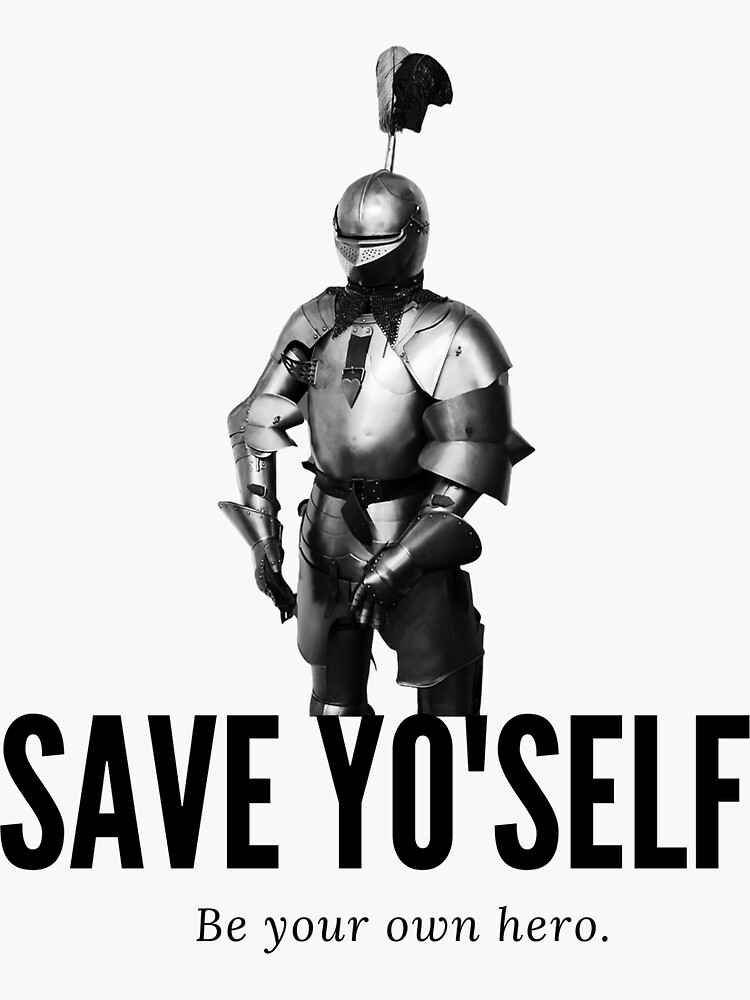 Thumbnail 3 of 3, Sticker, Save Yourself: Be Your Own Hero designed and sold by teefoknee.