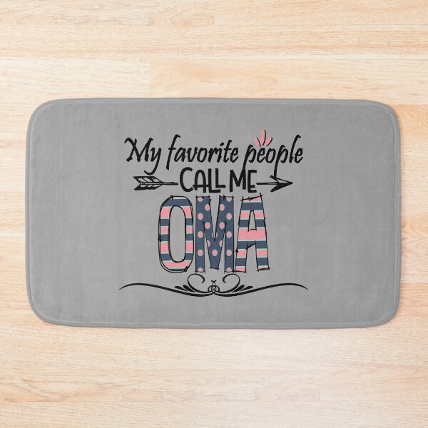 Item preview, My Favorite People Call Me Oma - Gift for Oma designed and sold by BlueShop.