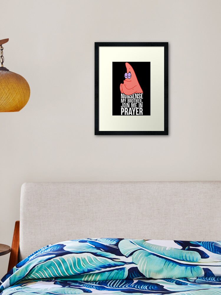 Patrick Star Praying: Join Me In Prayer Framed Art Print for Sale by  artsylab