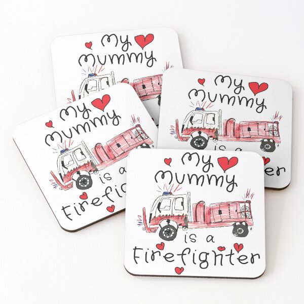 Item preview, My Mummy is a Firefighter designed and sold by Backburn.