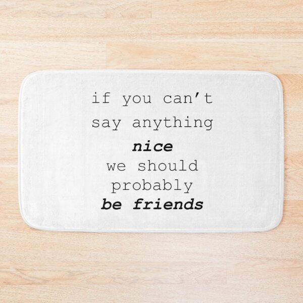 Item preview, If You Can’t Say Anything Nice Funny designed and sold by mistyp72.