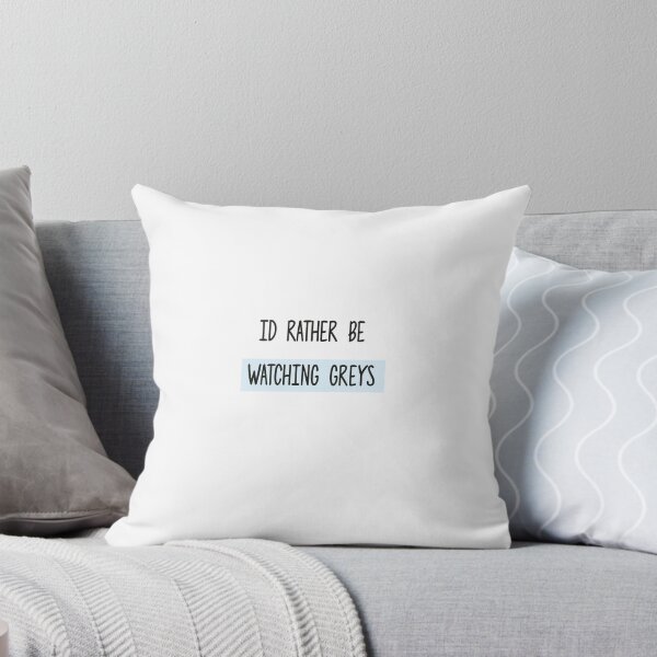 Item preview, I´d rather be watching grey´s designed and sold by camitrejo.