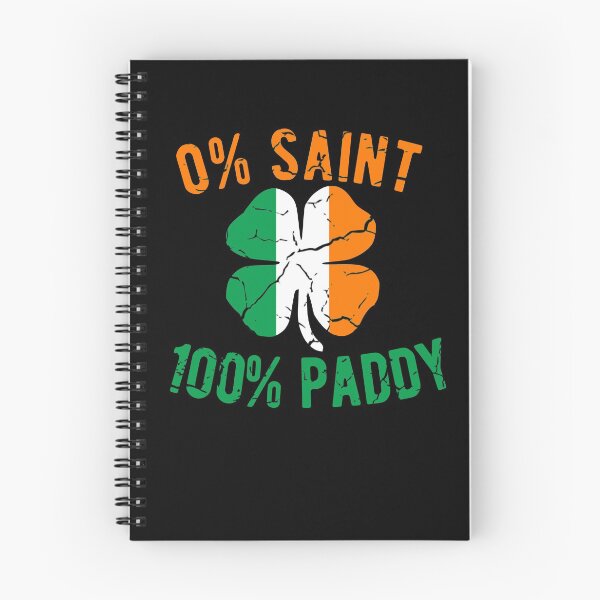 Item preview, 0% Saint 100% Paddy Funny St Patrick's Day Parade Gift designed and sold by Dan66.