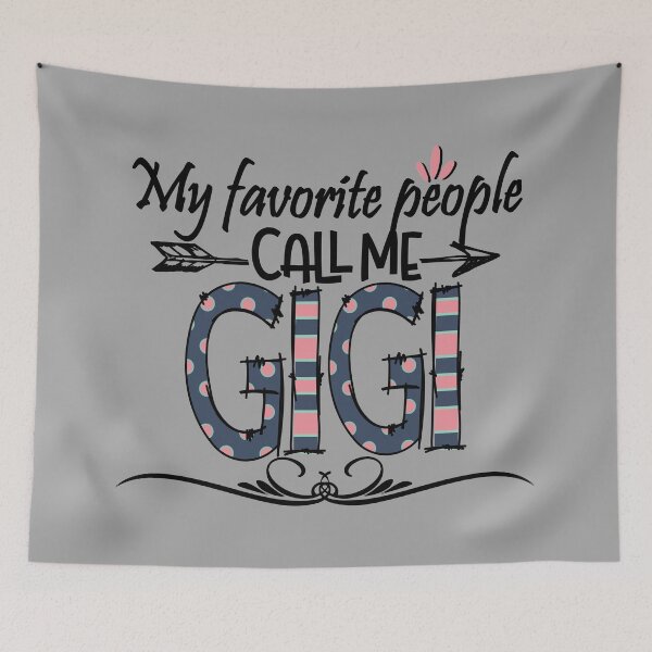 Artikelvorschau, Meine Lieblingsleute nennen mich Gigi - Geschenk für Gigi entworfen und verkauft von BlueShop.