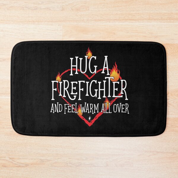 Item preview, Hug a Firefighter designed and sold by Backburn.