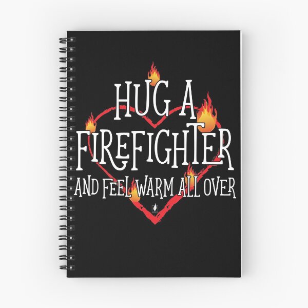 Item preview, Hug a Firefighter designed and sold by Backburn.