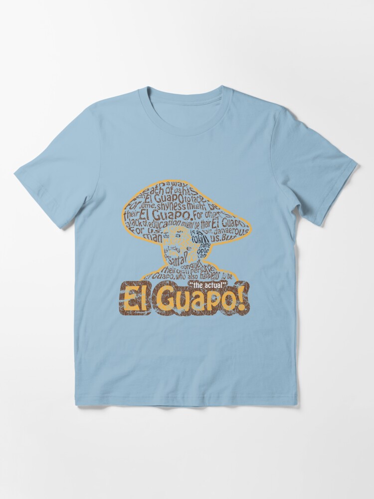 Thumbnail 2 of 7, Essential T-Shirt, El Guapo! designed and sold by SykoGraphx.