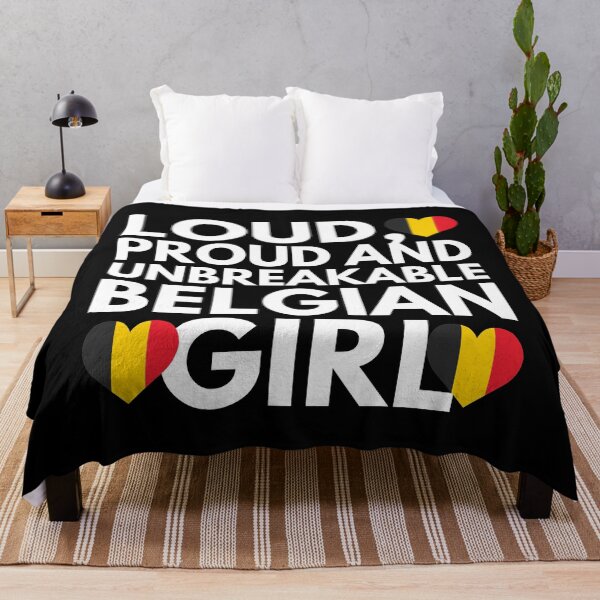 Item preview, Loud, Proud and Unbreakable Belgian Girl from Belgium designed and sold by HelloFromAja.