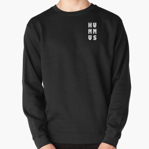 Hummus Pullover Sweatshirt