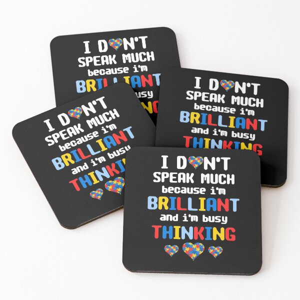 Item preview, I Don't Speak Much Because I'm Brilliant And I'm Busy Thinking designed and sold by issambak.