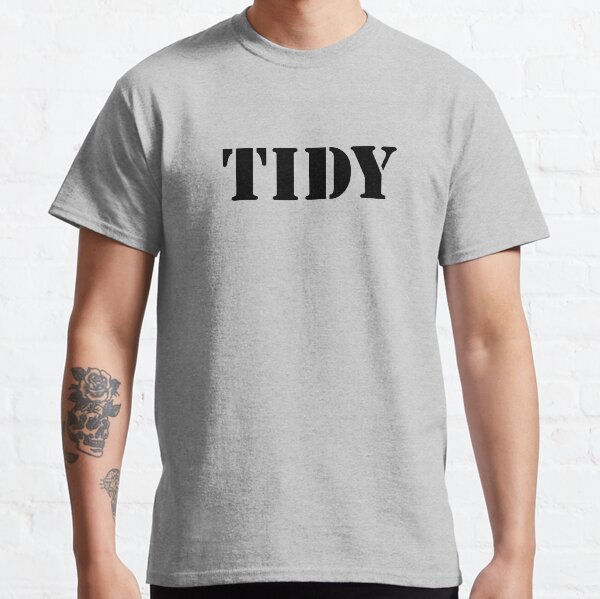 Tidy Classic T-Shirt