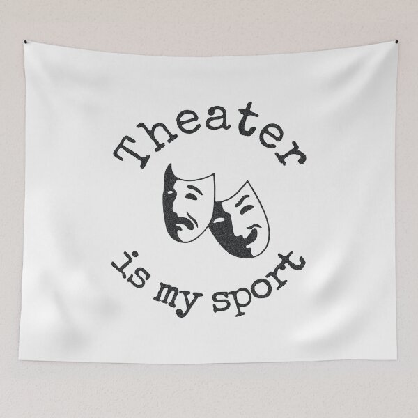 Item preview, "Theater is my sport" thespian's designed and sold by Happy Puppy Print On Demand.